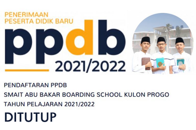 Per Hari Ini, PPDB SMA IT ABBKSP Tahun 2021/2022 Resmi Ditutup