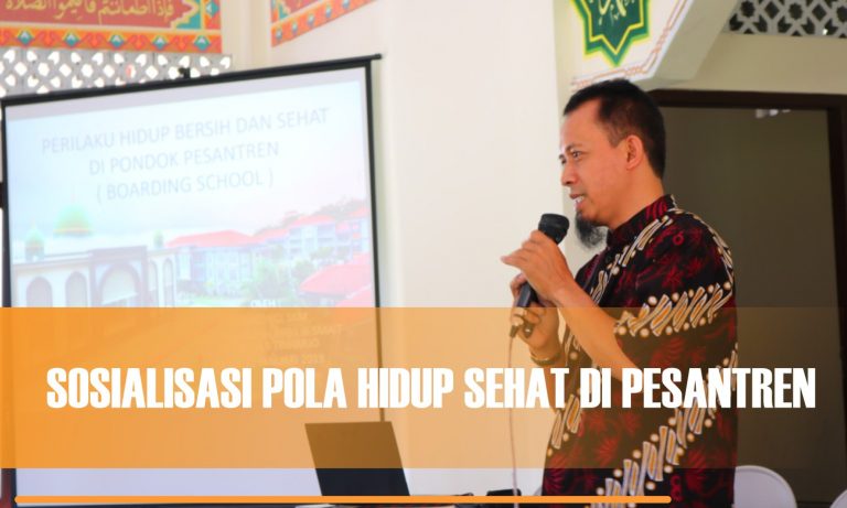 Read more about the article Sosialisasi Pola Hidup Sehat di Pesantren